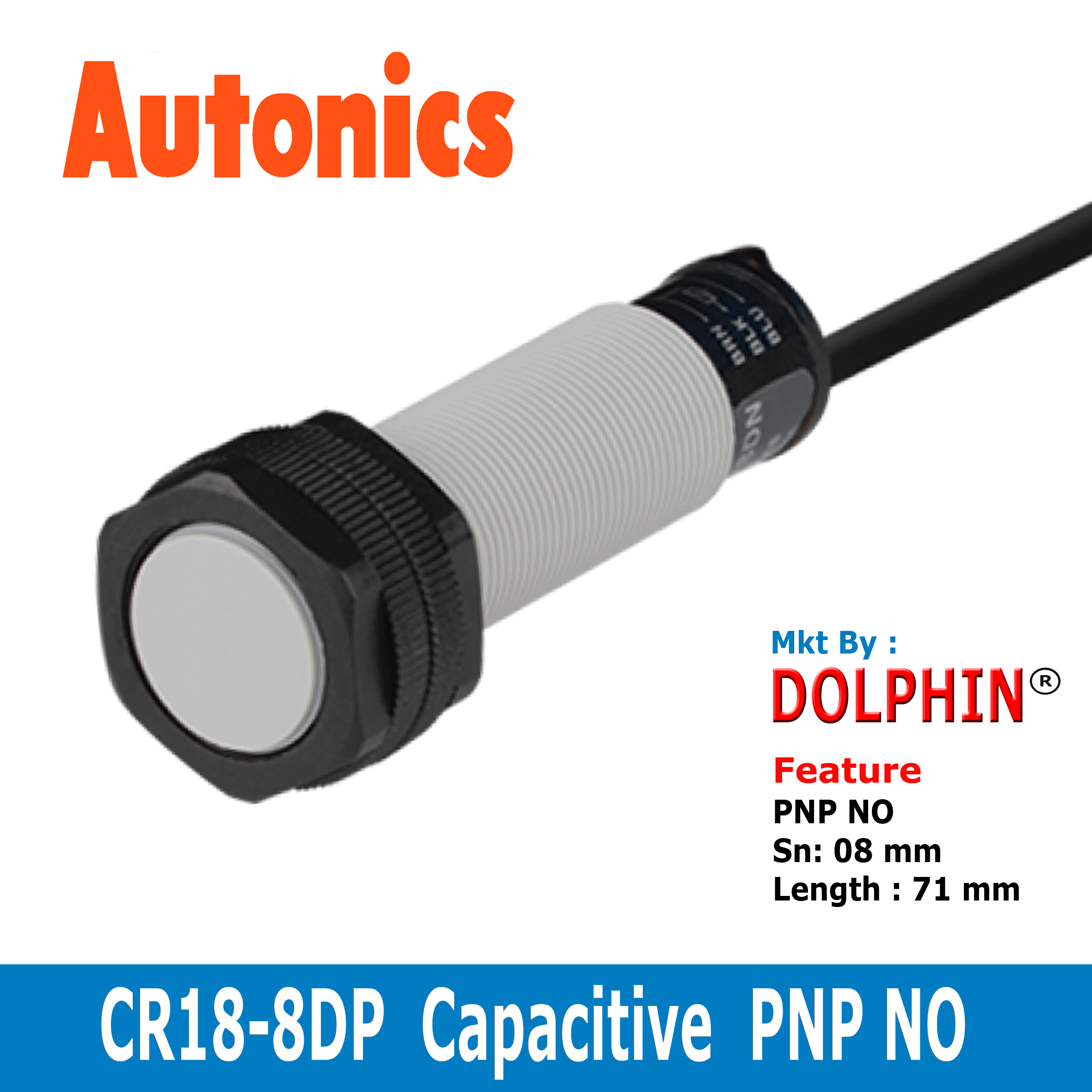 Autonics CR18-8DN Capacitive Proximity Sensor – Brand New, 1 Piece